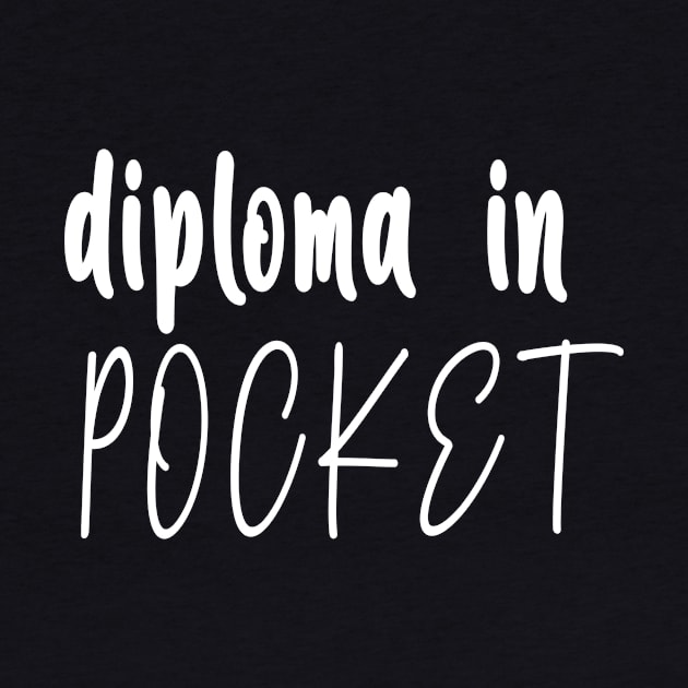 puurfect Gift For sons, Brothers, Friends, diploma in Pocket, gift For those who got their diploma by For_Us